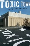 Cover: Toxic Town - New York University Press