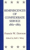 Cover: Reminiscences of Confederate Service, 1861-1865 - Louisiana State University Press