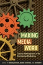Cover: Making Media Work - New York University Press