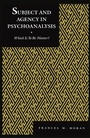 Cover: Subject and Agency in Psychoanalysis - New York University Press