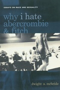 Cover: Why I Hate Abercrombie & Fitch - New York University Press