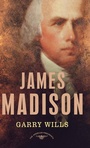 Cover: James Madison - Henry Holt & Company Inc