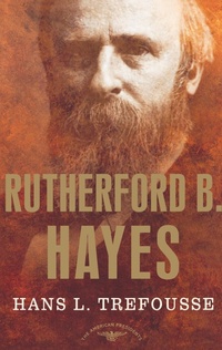 Enlarge image Cover: Rutherford b Hayes - Times Books