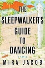 Cover: The Sleepwalker's Guide to Dancing - Random House