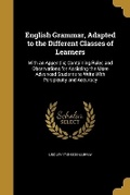 Cover: English Grammar, Adapted to the Different Classes of Learners - Wentworth Press