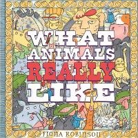 Enlarge image Cover: What Animals Really Like - Abrams