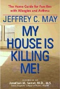 Cover: My House Is Killing Me! - Johns Hopkins University Press