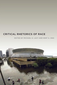 Enlarge image Cover: Critical Rhetorics of Race - New York University Press