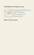 Cover: Cannibals, Witches, and Divorce - Johns Hopkins University Press