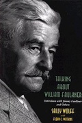 Cover: Talking About William Faulkner - Louisiana State University Press