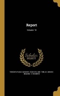 Cover: Report; Volume 13 - Wentworth Press