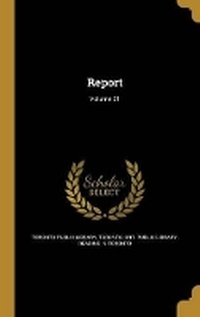 Enlarge image Cover: Report; Volume 21 - Wentworth Press