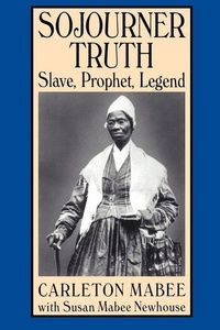 Abbildung von: Sojourner Truth - New York University Press