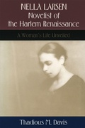 Cover: Nella Larsen, Novelist of the Harlem Renaissance - Louisiana State University Press