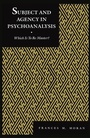 Cover: Subject and Agency in Psychoanalysis - New York University Press