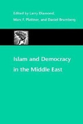 Cover: Islam and Democracy in the Middle East - Johns Hopkins University Press