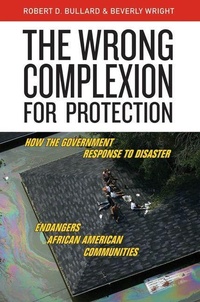 Enlarge image Cover: The Wrong Complexion for Protection - New York University Press