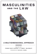 Cover: Masculinities and the Law - New York University Press
