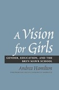 Cover: A Vision for Girls - Johns Hopkins University Press