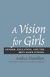 Abbildung von: A Vision for Girls - Johns Hopkins University Press