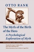 Cover: The Myth of the Birth of the Hero - Johns Hopkins University Press