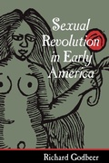 Cover: Sexual Revolution in Early America - Johns Hopkins University Press