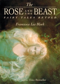 Enlarge image Cover: The Rose and the Beast: Fairy Tales Retold - HarperCollins