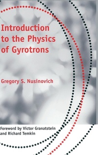 Abbildung von: Introduction to the Physics of Gyrotrons - Johns Hopkins University Press