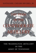 Cover: The Pride of the Confederate Artillery - Louisiana State University Press
