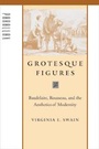 Cover: Grotesque Figures - Johns Hopkins University Press