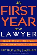 Cover: My First Year as a Lawyer - Walker & Company