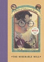 Cover: The Miserable Mill - HarperCollins
