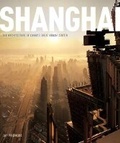 Cover: Shanghai:The Architecture of China's Great Urban Center - Harry N. Abrams, Inc.