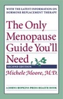 Cover: The Only Menopause Guide You'll Need - Johns Hopkins University Press