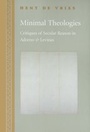 Cover: Minimal Theologies - Johns Hopkins University Press