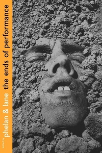 Enlarge image Cover: The Ends of Performance - New York University Press