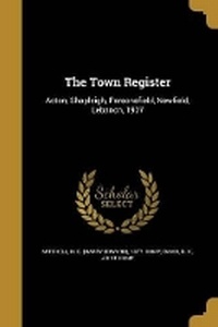Enlarge image Cover: The Town Register - Wentworth Press