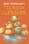 Cover: Jane Nickerson's Florida Cookbook - University Press of Florida