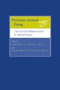 Cover: Physician-Assisted Dying - Johns Hopkins University Press