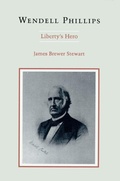 Cover: Wendell Phillips - Louisiana State University Press