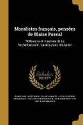 Cover: Moralistes francais, pensees de Blaise Pascal - Wentworth Press