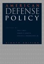 Cover: American Defense Policy - Johns Hopkins University Press