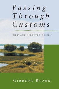 Enlarge image Cover: Passing Through Customs - Louisiana State University Press