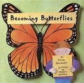 Cover: Becoming Butterflies - Walker & Company