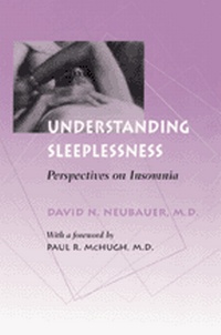 Enlarge image Cover: Understanding Sleeplessness - Johns Hopkins University Press