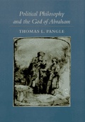 Cover: Political Philosophy and the God of Abraham - Johns Hopkins University Press