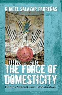 Enlarge image Cover: The Force of Domesticity - New York University Press