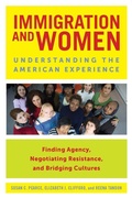 Cover: Immigration and Women - New York University Press