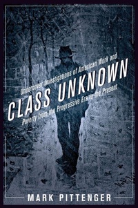 Enlarge image Cover: Class Unknown - New York University Press