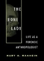 Cover: The Bone Lady - Louisiana State University Press